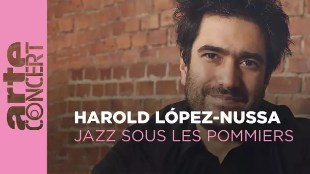 Harold López-Nussa - Jazz sous les Pommiers -  ARTE Concert