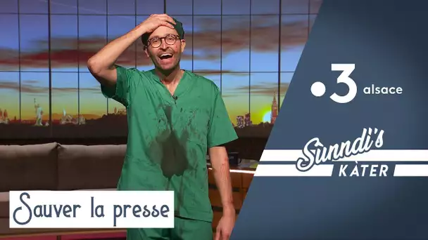 Peut-on encore sauver la presse ... Sùnndi's Kàter ép. 35