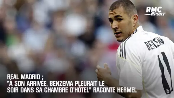 Real Madrid : "À son arrivée, Benzema pleurait le soir dans sa chambre d'hôtel" confie Hermel