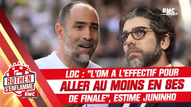 Ligue des champions : "L’OM a l'effectif pour aller au moins en 8es de finale", estime Juninho