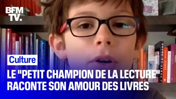 Le "petit champion de la lecture" nous raconte son amour des livres