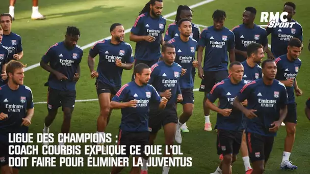 Ligue des champions : Coach Courbis explique ce que l'OL doit faire pour éliminer la Juventus