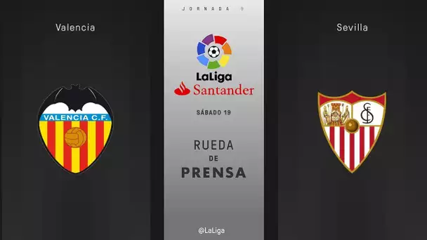 Rueda de prensa Valencia vs Sevilla