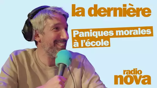 "Paniques morales à l’école" : la chronique de Guillaume Meurice dans "La dernière"