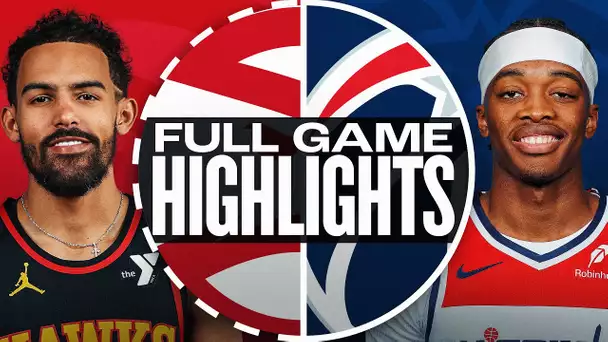 HAWKS at WIZARDS | FULL GAME HIGHLIGHTS | February 8, 2025