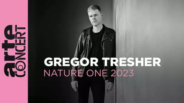 Gregor Tresher - NATURE ONE 2023 - ARTE Concert
