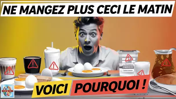 Ne mangez plus ceci le matin ! Vous risquez un AVC, une crise cardiaque ou le diabète