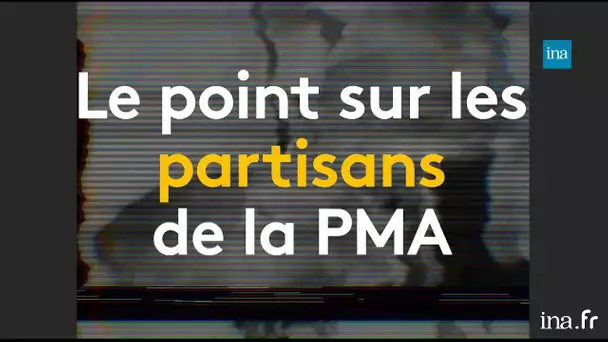 PMA : ceux qui l'ont défendue | Franceinfo INA