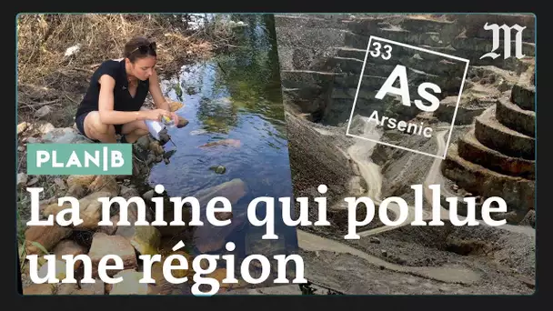 Comment une ancienne mine d'or pollue toute une région #PlanB