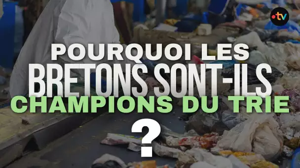 REPORTAGE. Pourquoi les bretons sont ils champions du tri ?