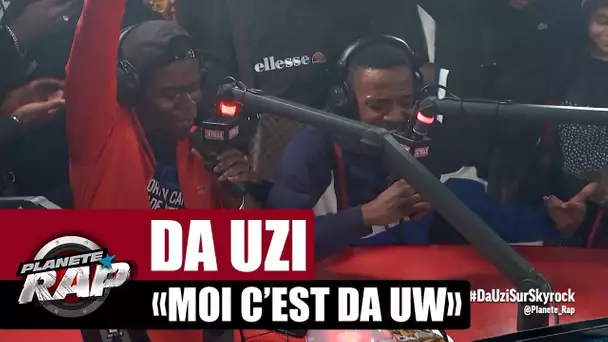 [Exclu] DA Uzi "Moi c'est da uw" #PlanèteRap