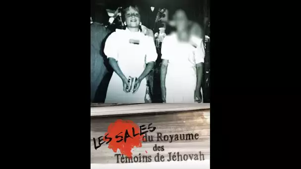 Pédocriminalité au sein des Témoins de Jéhovah