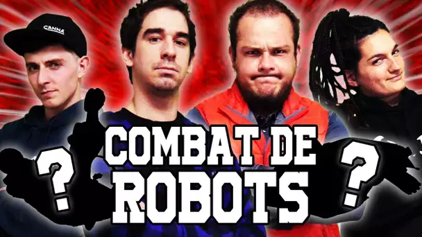 COMBAT DE ROBOTS ! #8 Ft @Sarah Lezito @thierry vigneau Boiserie @Philippe Cantenot