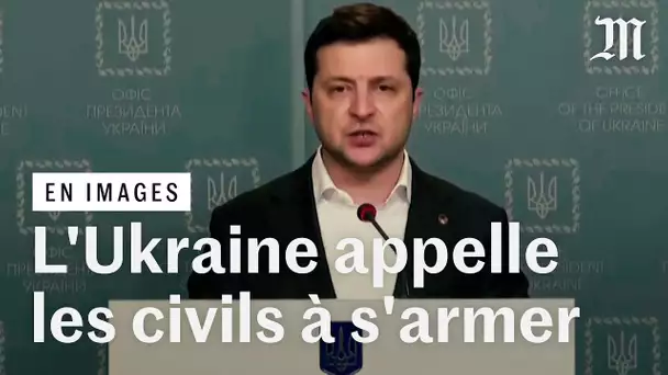 Guerre en Ukraine : le président Zelensky appelle les citoyens à se battre et promet des armes