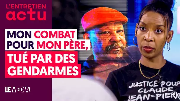 MON COMBAT POUR MON PÈRE : TUÉ PAR DES GENDARMES