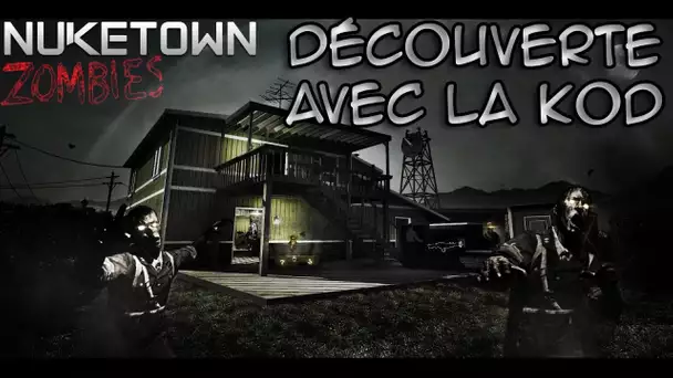 Découverte Nuketown Zombie sur Black ops 2 avec la KoD