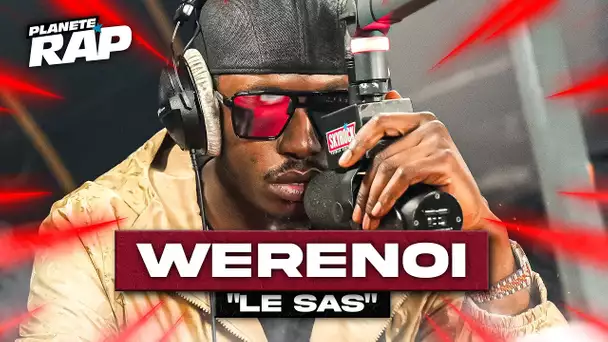 Werenoi - Le Sas #PlanèteRap