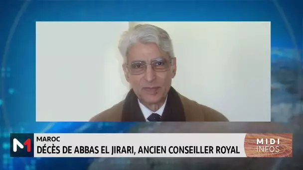 Décès de Abbas El Jirari, ancien conseiller royal