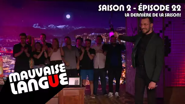 Mauvaise Langue S02E22 (intégral): Fête des Vignerons et adieux