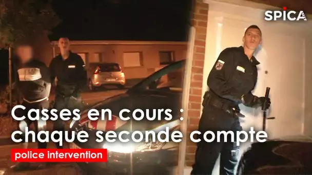 Casse en cours : chaque seconde compte / Police