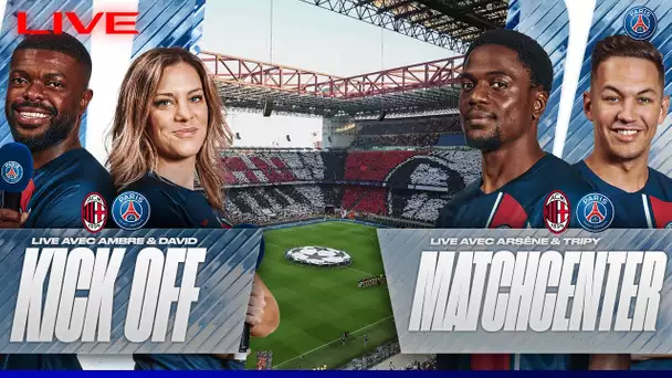 AC Milan - Paris Saint-Germain : l'avant match et le match center