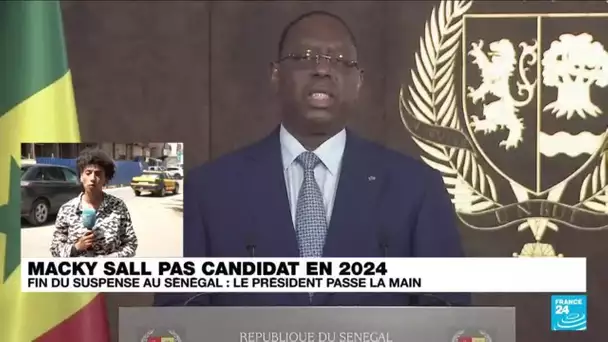 Soulagement au Sénégal après l'annonce de Macky Sall de ne pas briguer un 3e mandat • FRANCE 24