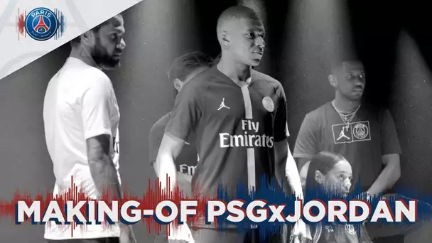 MAKING OF : PSGxJORDAN