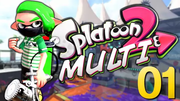 SPLATOON 2 EPISODE 1 MULTI FR | LA TEAM G&K ARRIVE !