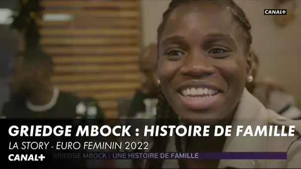 Griedge Mbock : Histoire de famille - Euro Féminin 2022