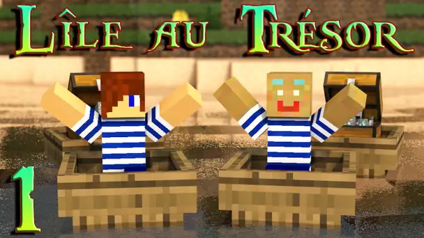 L&#039;île au Trésor : Bonchour Maribri | 01 - Minecraft