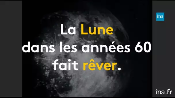 La Lune à la conquête de la pop culture | Franceinfo INA
