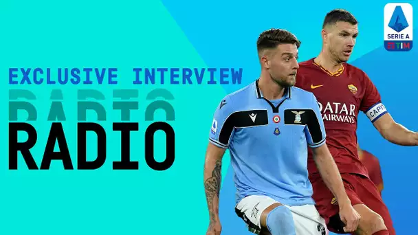 The Roma Derby ON RADIO! | Exclusive Interview | Serie A TIM