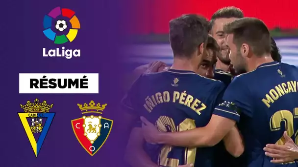 Résumé : Osasuna sans pitié pour le promu Cadix !