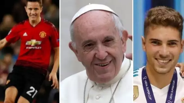 Quand le pape parle de Messi, zidane fier de son fils, herrera vers le PSG