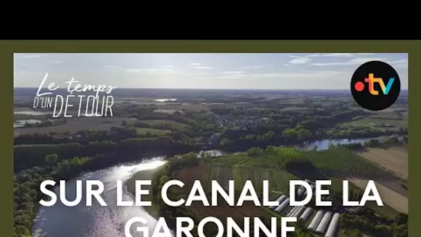 « Le Temps D’un Détour » sur le Canal de Garonne avec Nathalie de la Rivière