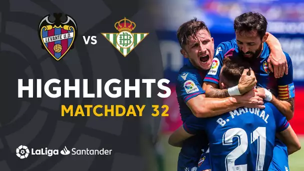 Highlights Levante UD vs Real Betis (4-2)