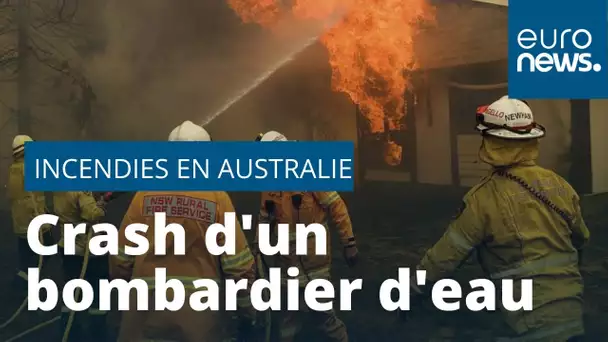 Incendies en Australie : trois pompiers se tuent dans le crash de leur avion