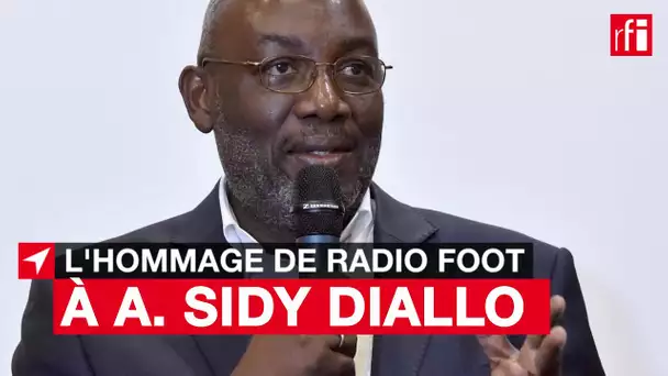 Augustin Sidy Diallo : l'hommage de Radio Foot #CôtedIvoire
