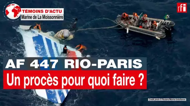 Crash du vol Rio-Paris: un procès pour quoi faire? • RFI