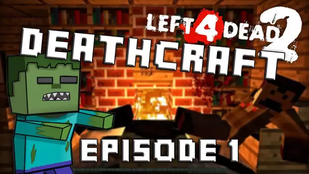 DeathCraft : Minecraft dans Left 4 Dead -  Episode 1