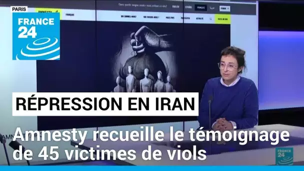 Iran : le viol comme arme de répression par les forces de sécurité iraniennes • FRANCE 24
