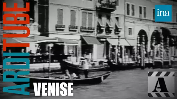 La compil "Venise" d'Ardimat  | INA Arditube