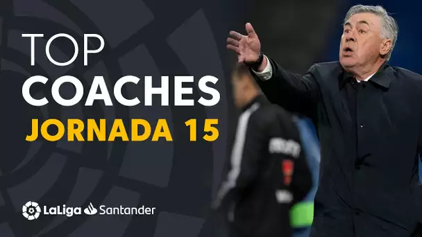 LaLiga Coaches Jornada 15: Xavi Hernández, Carlo Ancelotti & Unai Emery