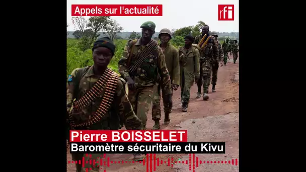 RDC : les rebelle ADF affiliés à l'EI, selon les Etats-Unis