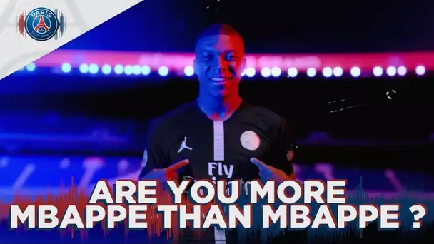 Are you more Mbappé than Mbappé? 🤔