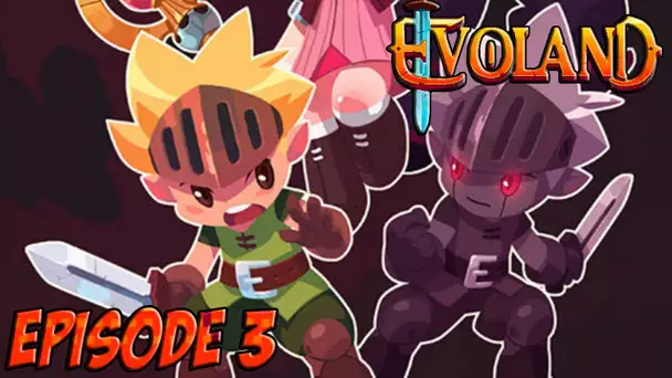 Evoland : Mode 3D | Episode 3 - Let&#039;s Play Indie