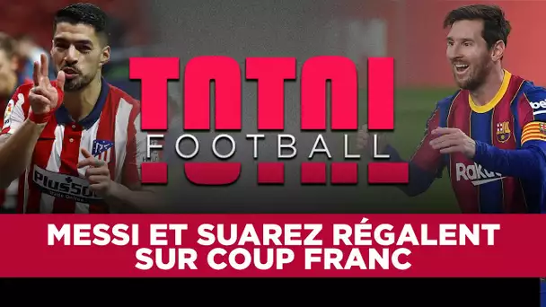 🔥⚽️ Total Football : Messi et Suarez, maîtres coup franc !