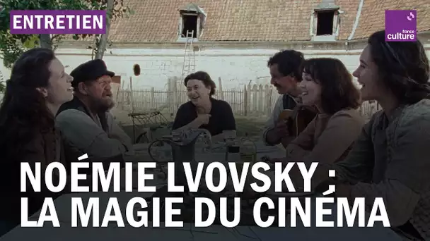 Noémie Lvovsky : la magie du cinéma