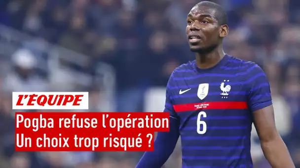 Coupe du monde : Pogba refuse l'opération à son genou, est-ce un choix trop risqué ?