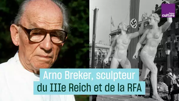 Arno Breker, le sculpteur d'Hitler qui a continué à travailler pour la RFA
